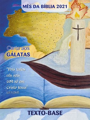 cover image of Mês da Bíblia 2021--TEXTO-BASE--Carta aos Gálatas